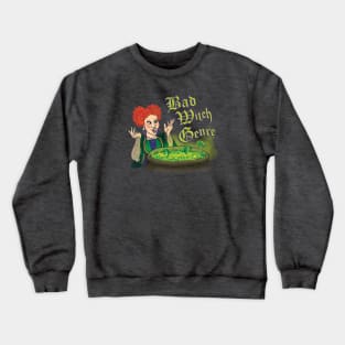 Bad Witch Genre Crewneck Sweatshirt